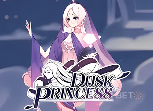 Dusk Princess