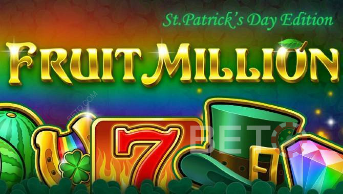 Διαδικτυακός κουλοχέρης Fruit Million με 8 διαφορετικά δέρματα - St. Patricks Day Edition