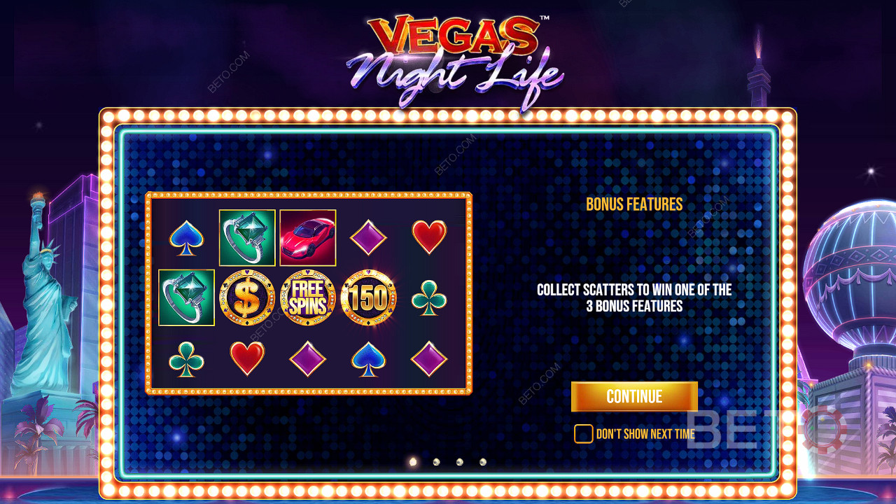 3 Scatter θα σας δώσουν ένα από τα μπόνους στον κουλοχέρη Vegas Night Life.