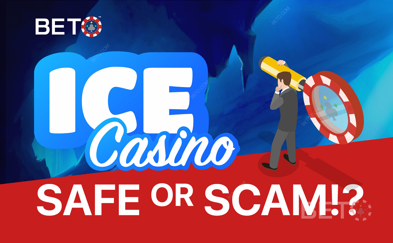 Το ICE Casino είναι ασφαλές ή SCAM!;