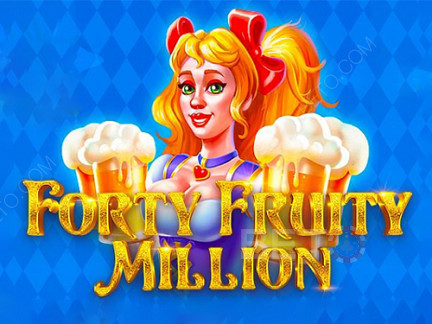 Forty Fruity Million Δοκιμαστική έκδοση