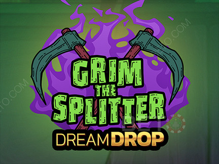 Grim The Splitter Dream Drop Δοκιμαστική έκδοση