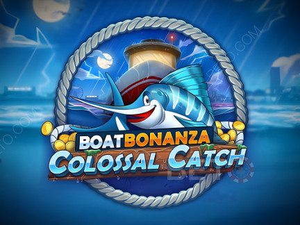 Boat Bonanza Colossal Catch  Δοκιμαστική έκδοση