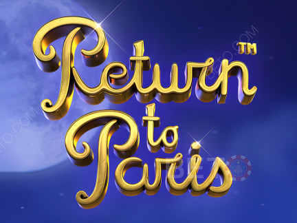 Return to Paris Δοκιμαστική έκδοση