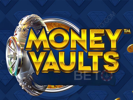 Money Vaults Δοκιμαστική έκδοση