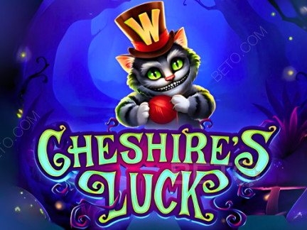 Cheshire's Luck Δοκιμαστική έκδοση