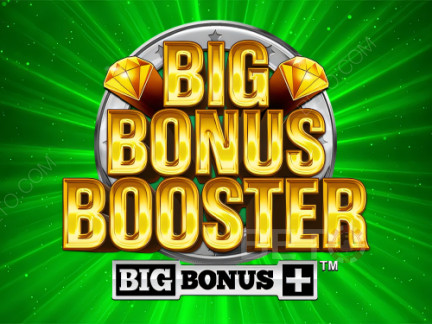 Big Bonus Booster Δοκιμαστική έκδοση