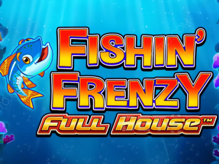 Fishin' Frenzy Full House Δοκιμαστική έκδοση