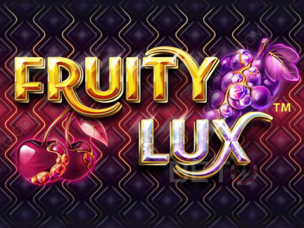 Fruity Lux Δοκιμαστική έκδοση