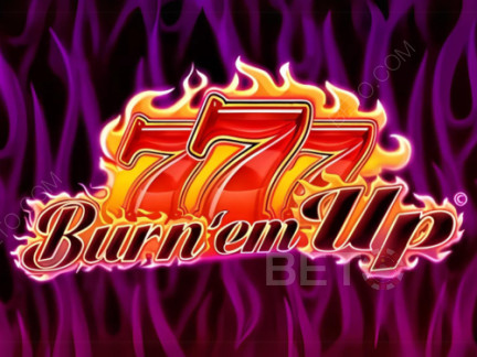 777 Burn' Em Up Δοκιμαστική έκδοση