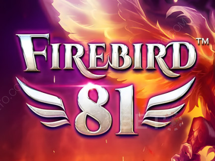 Firebird 81 Δοκιμαστική έκδοση