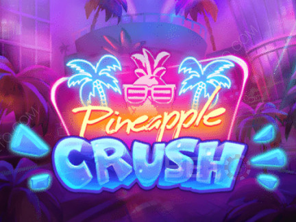 Pineapple Crush Δοκιμαστική έκδοση
