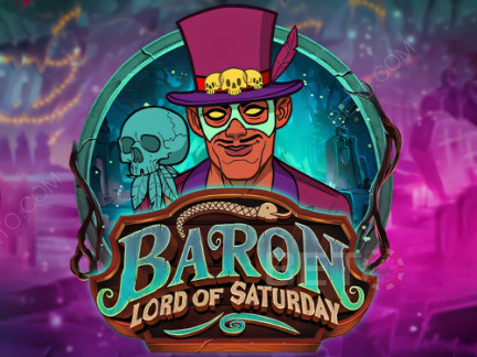 Baron Lord of Saturday Δοκιμαστική έκδοση