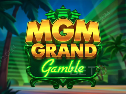 MGM Grand Gamble Δοκιμαστική έκδοση
