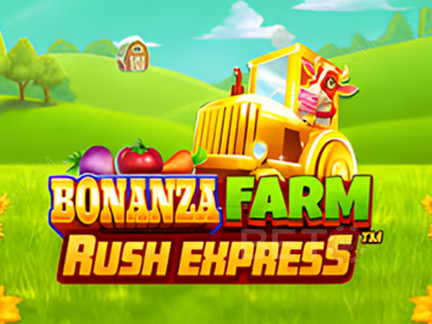 Bonanza Farm Rush Express Δοκιμαστική έκδοση