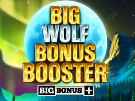 Big Wolf Bonus Booster Δοκιμαστική έκδοση