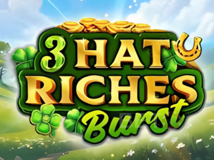 3 Hat Riches Burst Δοκιμαστική έκδοση