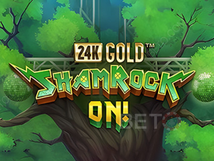 24k Gold Shamrock On! Δοκιμαστική έκδοση