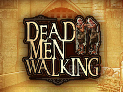 Dead Men Walking Δοκιμαστική έκδοση