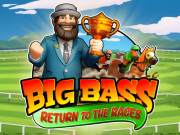 Big Bass Return to the Races